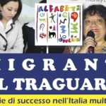 MIGRANTI AL TRAGUARDO – Storie di successo nell’Italia multietnica