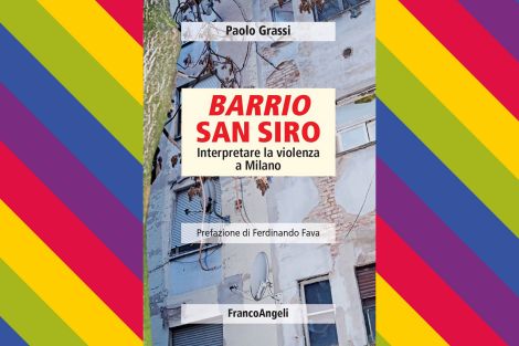 Barrio San Siro (di Paolo Grassi) – Consigli di lettura